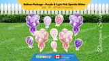Balloon Package - Sparkle Glitter Style Package (Total 10 pcs) - 16 Colour Combinations  | Birthday Yard Sign (Y-0338)