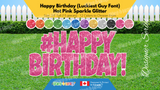 Happy Birthday (Sparkle Glitter) 24" Tall Individual Lettering (Luckiest Guy Font) with Hashtag Sign (Total 15 pcs) | Yard Sign Outdoor Lawn Decorations | Yardabrate Designer Series