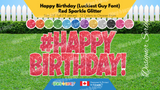 Happy Birthday (Sparkle Glitter) 24" Tall Individual Lettering (Luckiest Guy Font) with Hashtag Sign (Total 15 pcs) | Yard Sign Outdoor Lawn Decorations | Yardabrate Designer Series